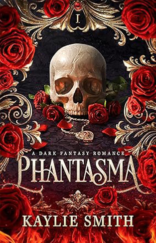 Phantasma: A dark fantasy romance